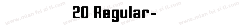 江西拙楷20 Regular字体转换